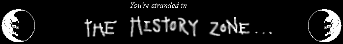 You're stranded in the History Zone...